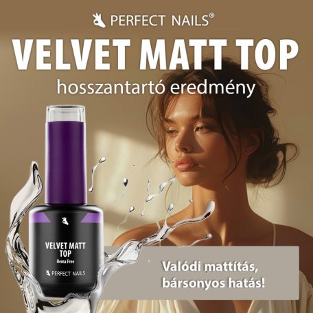 Velvet Matt Top Gel - Hema Free Matt Fedőzselé - 15ml   - Perfect Nails